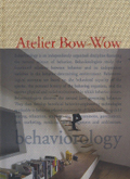Atelier Bow-Wow Behaviorology
